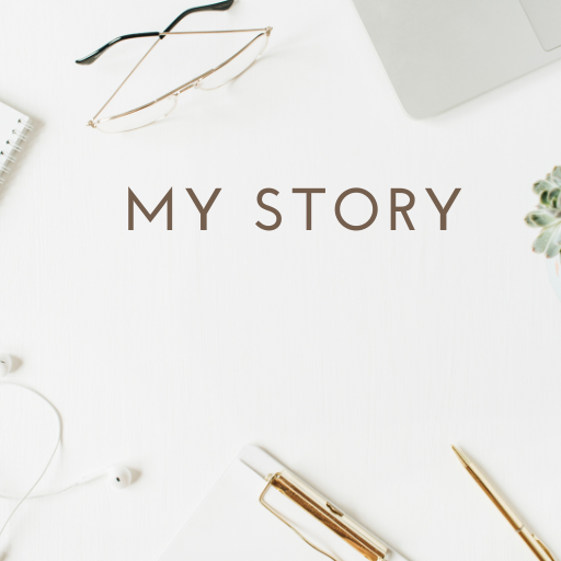 My Story